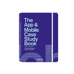 The App &amp; Mobile Case Study Book